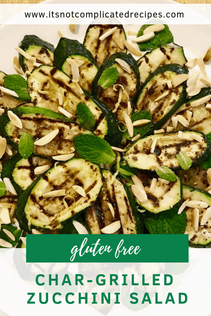 Gluten Free Char-Grilled Zucchini Salad - It's Not Complicated Recipes #glutenfree #vegetable #zucchini #courgette #chargrilled #bbq #side #easyrecipes