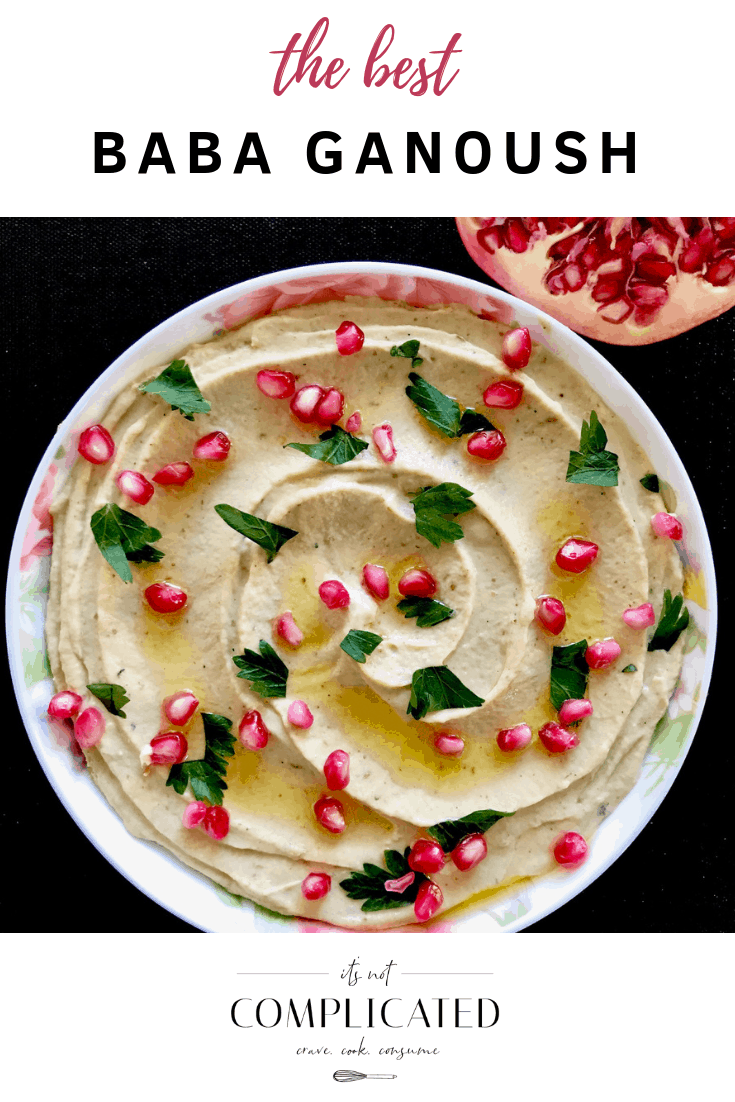 The Best Baba Ganoush - It's Not Complicated Recipes #glutenfree #vegan #babganoush #dip #eggplant #partyfood #easyrecipes #entertaining #appetisers