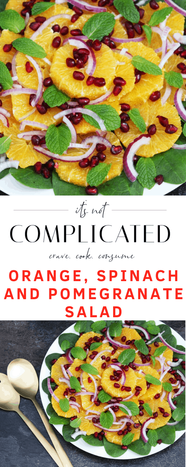 Orange, Spinach and Pomegranate Salad. A recipe by It's Not Complicated Recipes.