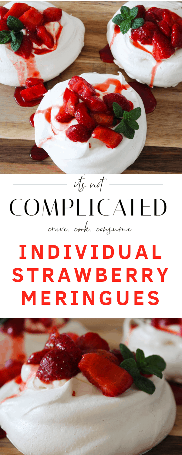 Individual Strawberry Meringues. A recipe by It's Not Complicated Recipes.