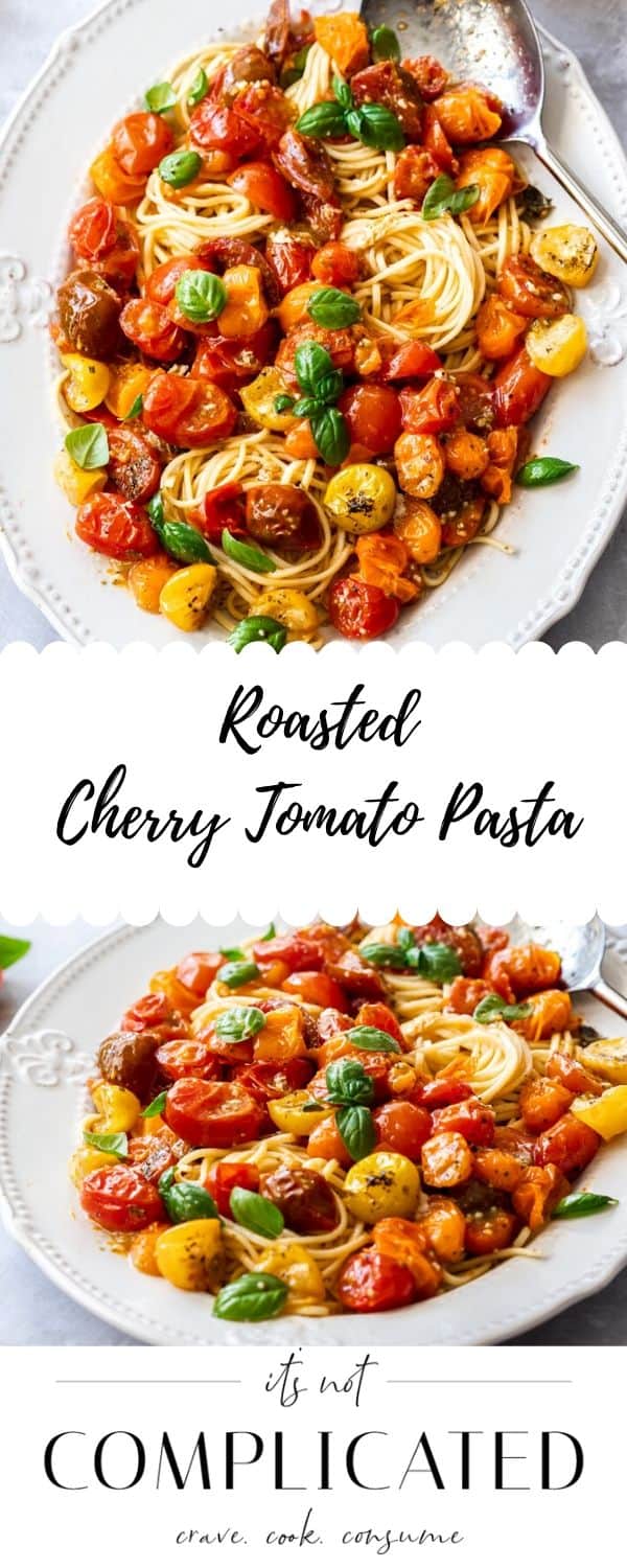 Roasted Cherry Tomato Pasta - It's Not Complicated Recipes