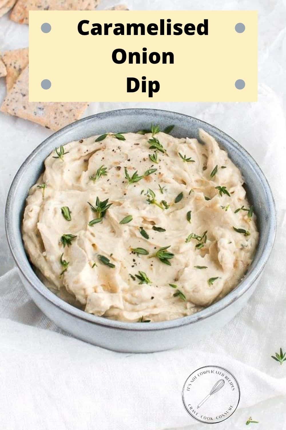 Homemade Onion Dip It S Not Complicated Recipes   3 2 14 