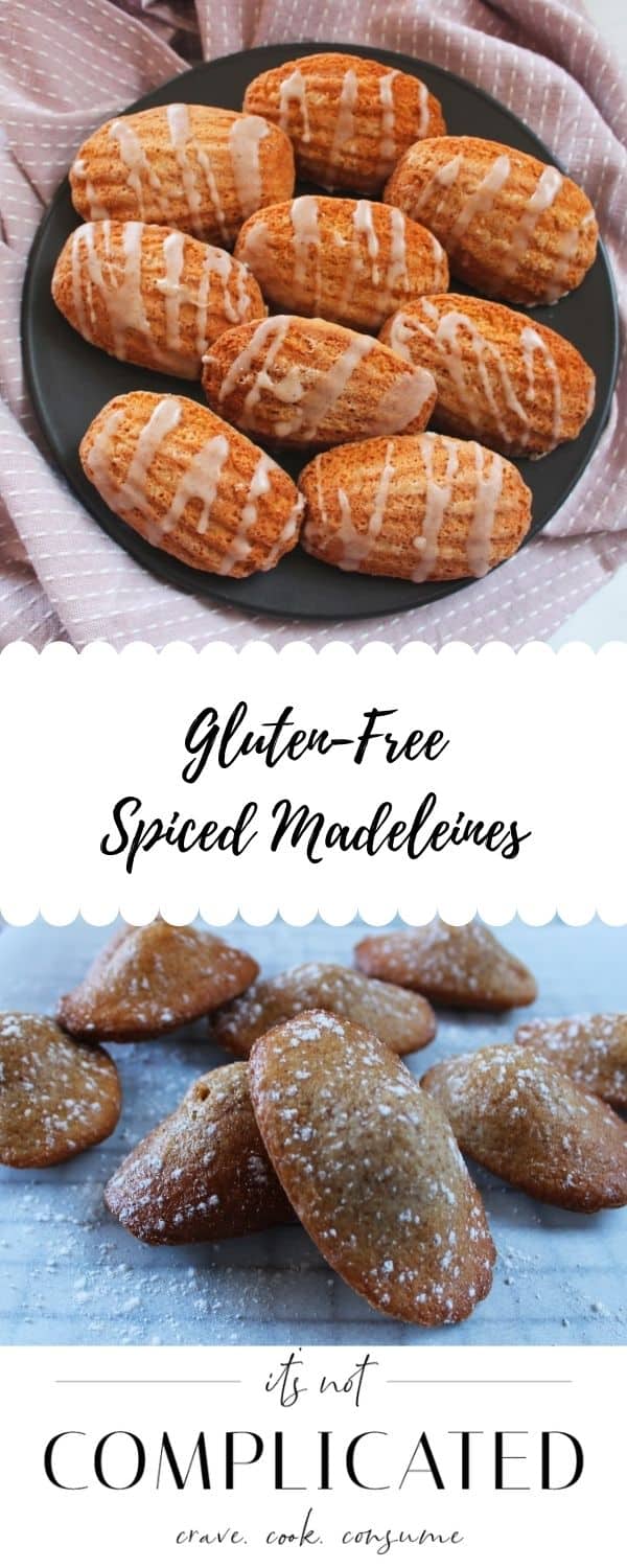 Gluten-Free Spiced Madeleines - It's Not Complicated Recipes