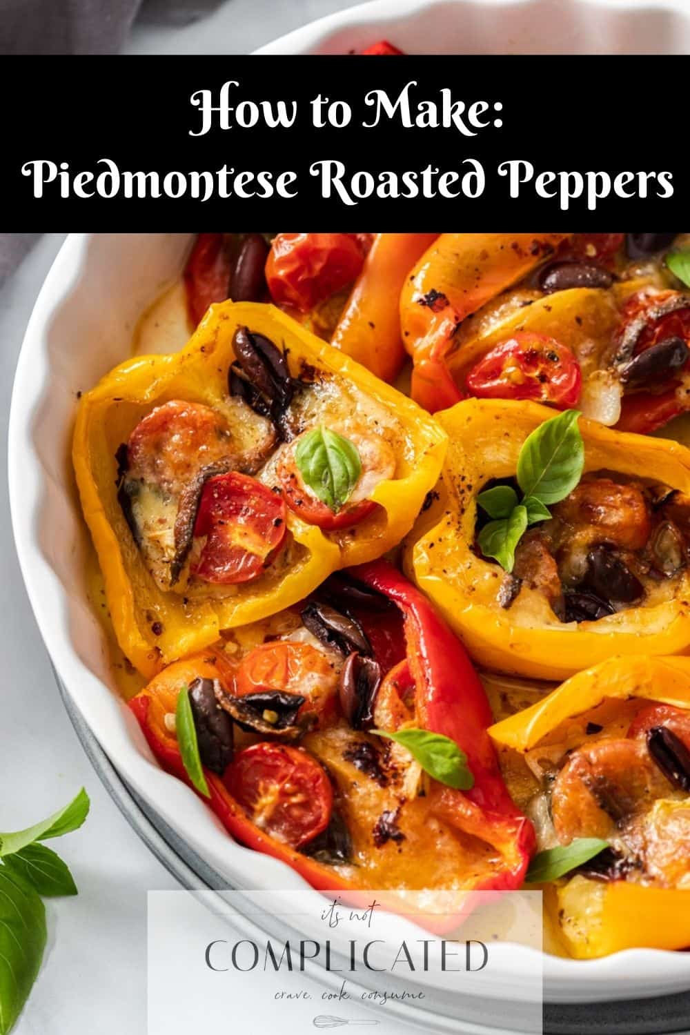 Piedmontese Roasted Peppers - It's Not Complicated Recipes