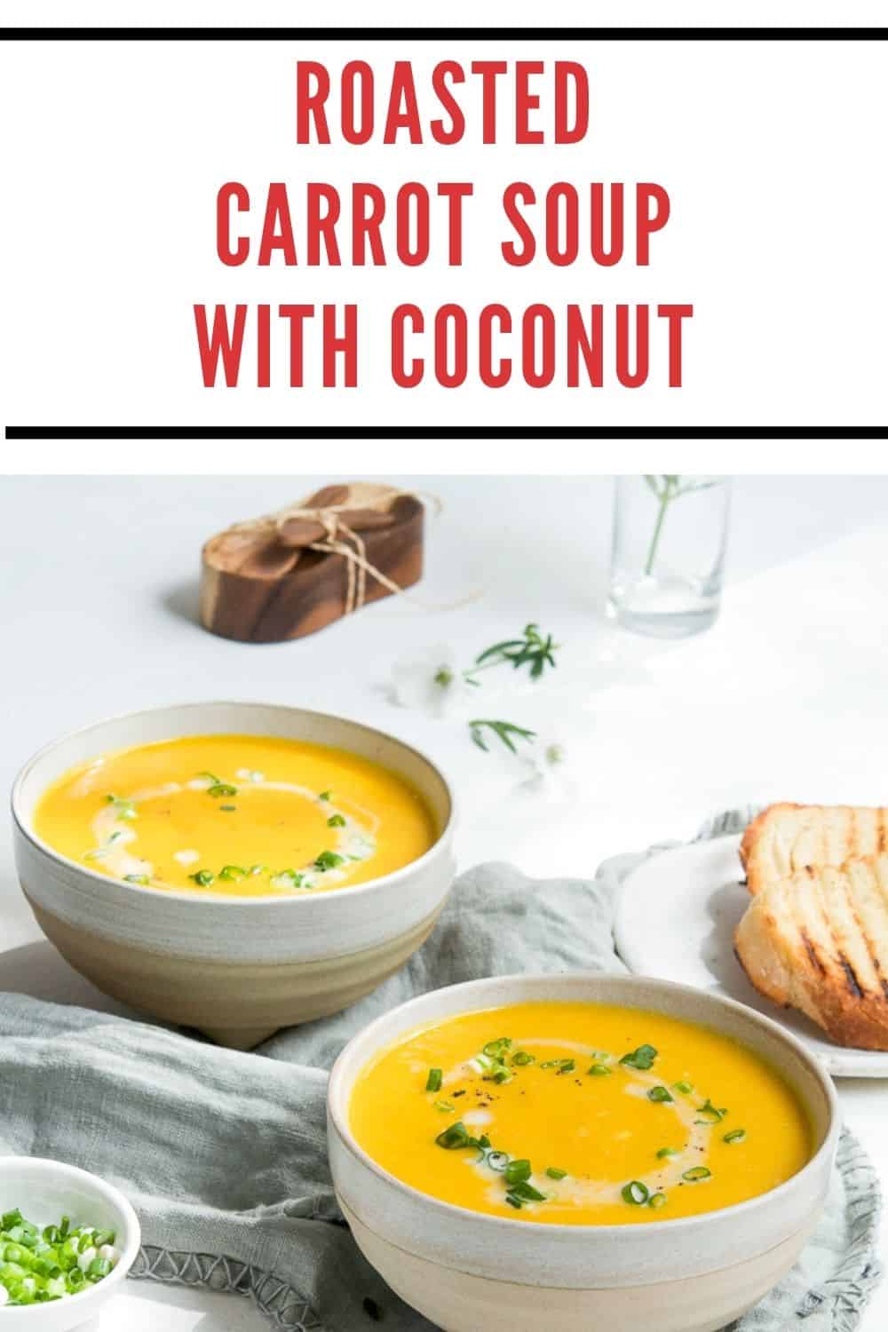 Roasted Carrot Soup with Coconut - It's Not Complicated Recipes