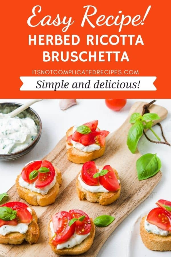 Herbed Ricotta Crostini - It's Not Complicated Recipes