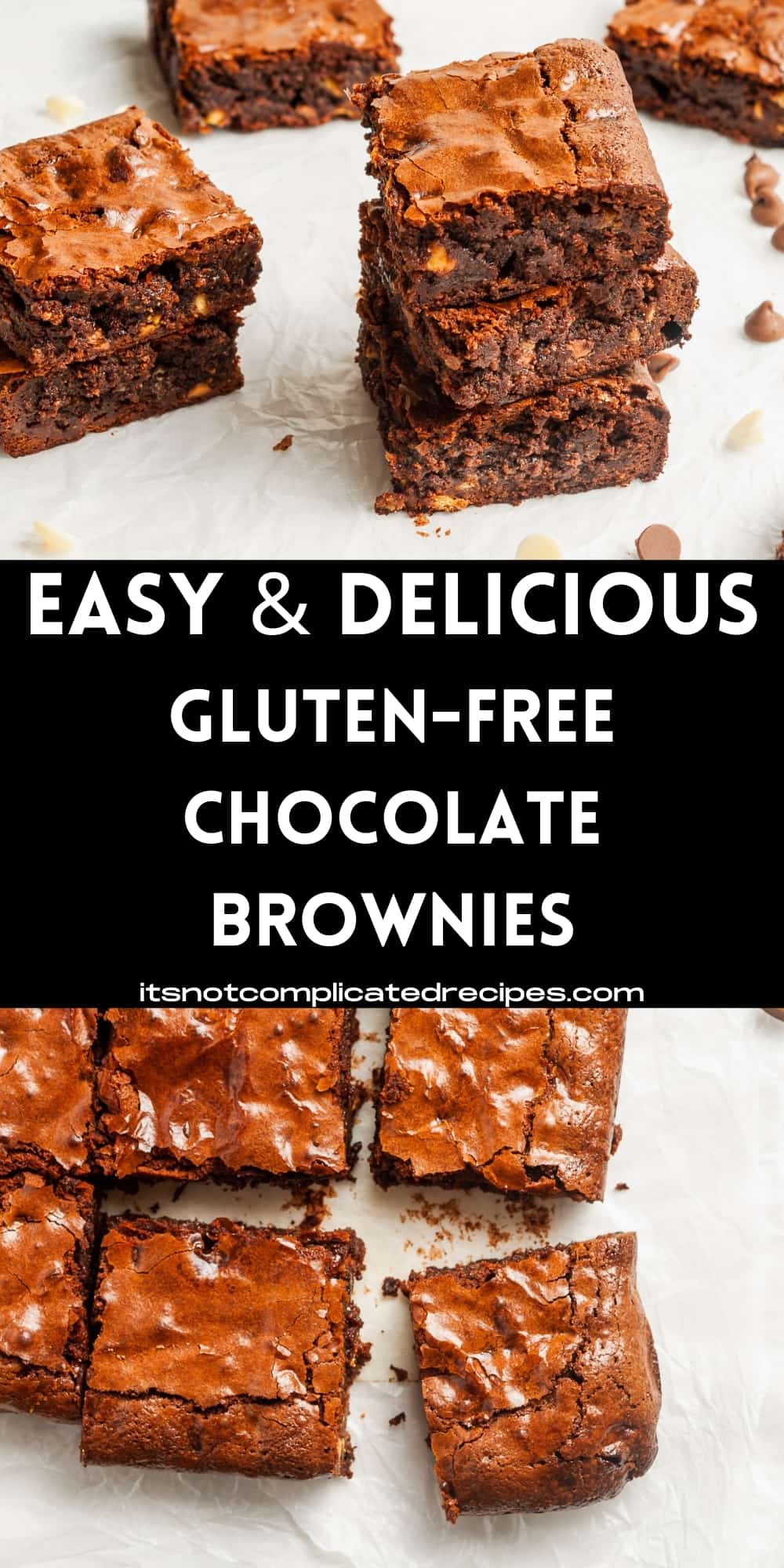 Gluten-Free Chocolate Brownies - It's Not Complicated Recipes