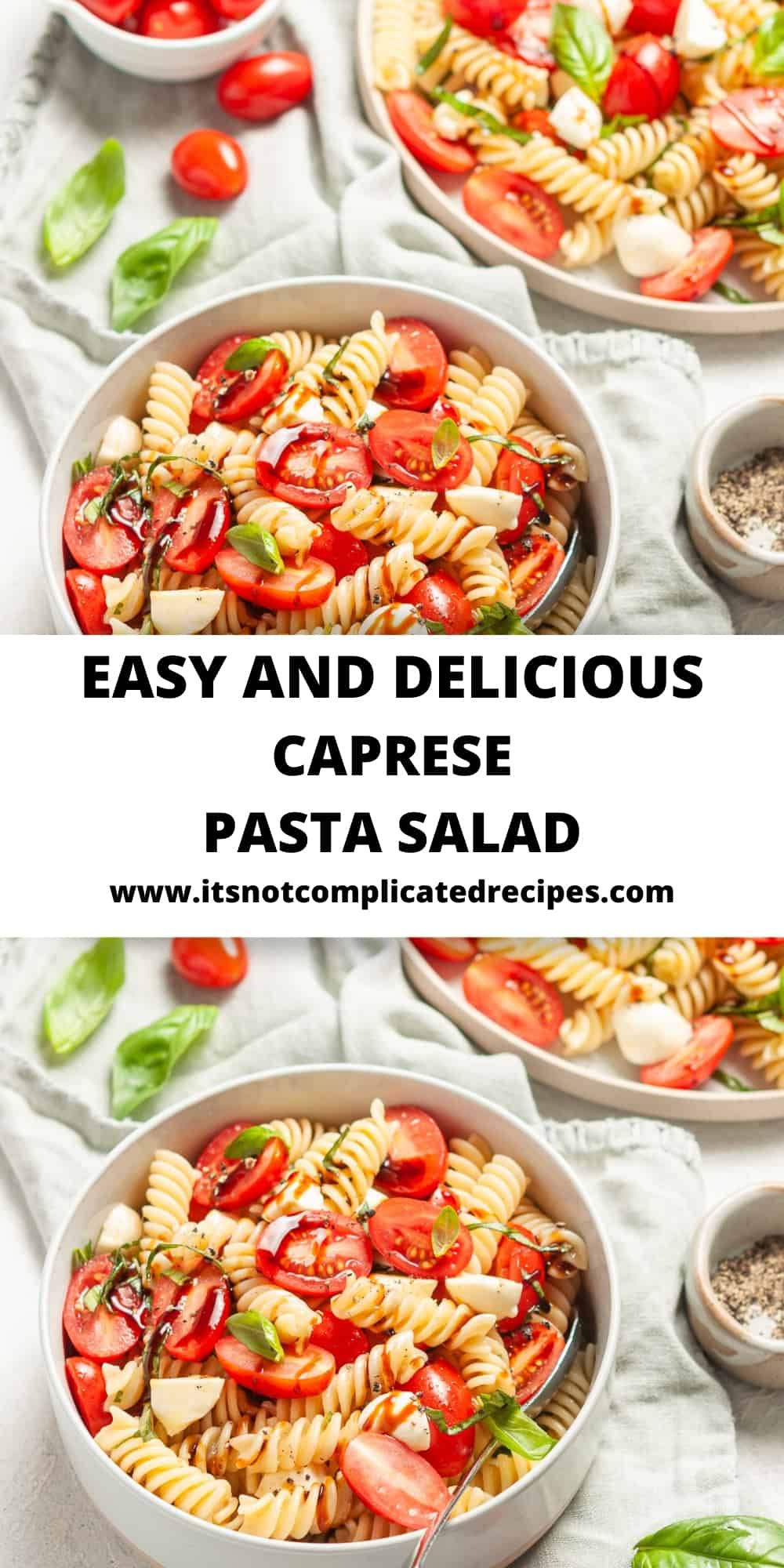 Caprese Pasta Salad - It's Not Complicated Recipes