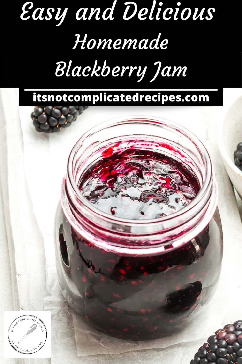 Blackberry Jam It S Not Complicated Recipes   Blackberry Jam Pin9 