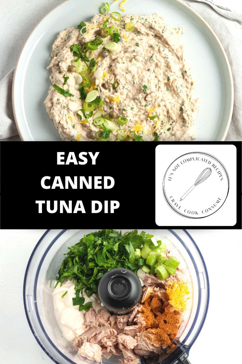 Easy Tuna Dip - It's Not Complicated Recipes