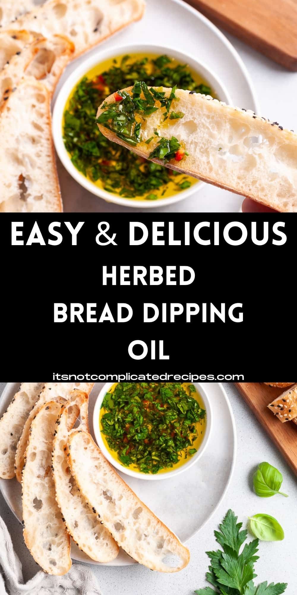 Herbed Bread Dipping Oil - It's Not Complicated Recipes