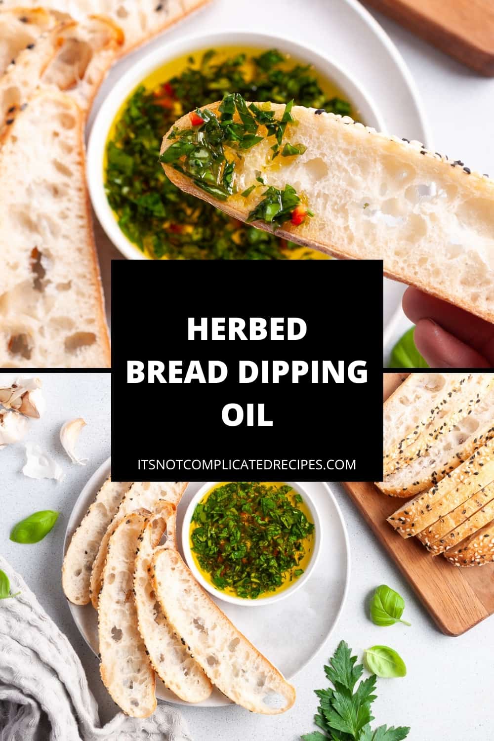 Herbed Bread Dipping Oil - It's Not Complicated Recipes