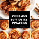 Cinnamon Sugar Puff Pastry Pinwheels - It's Not Complicated Recipes