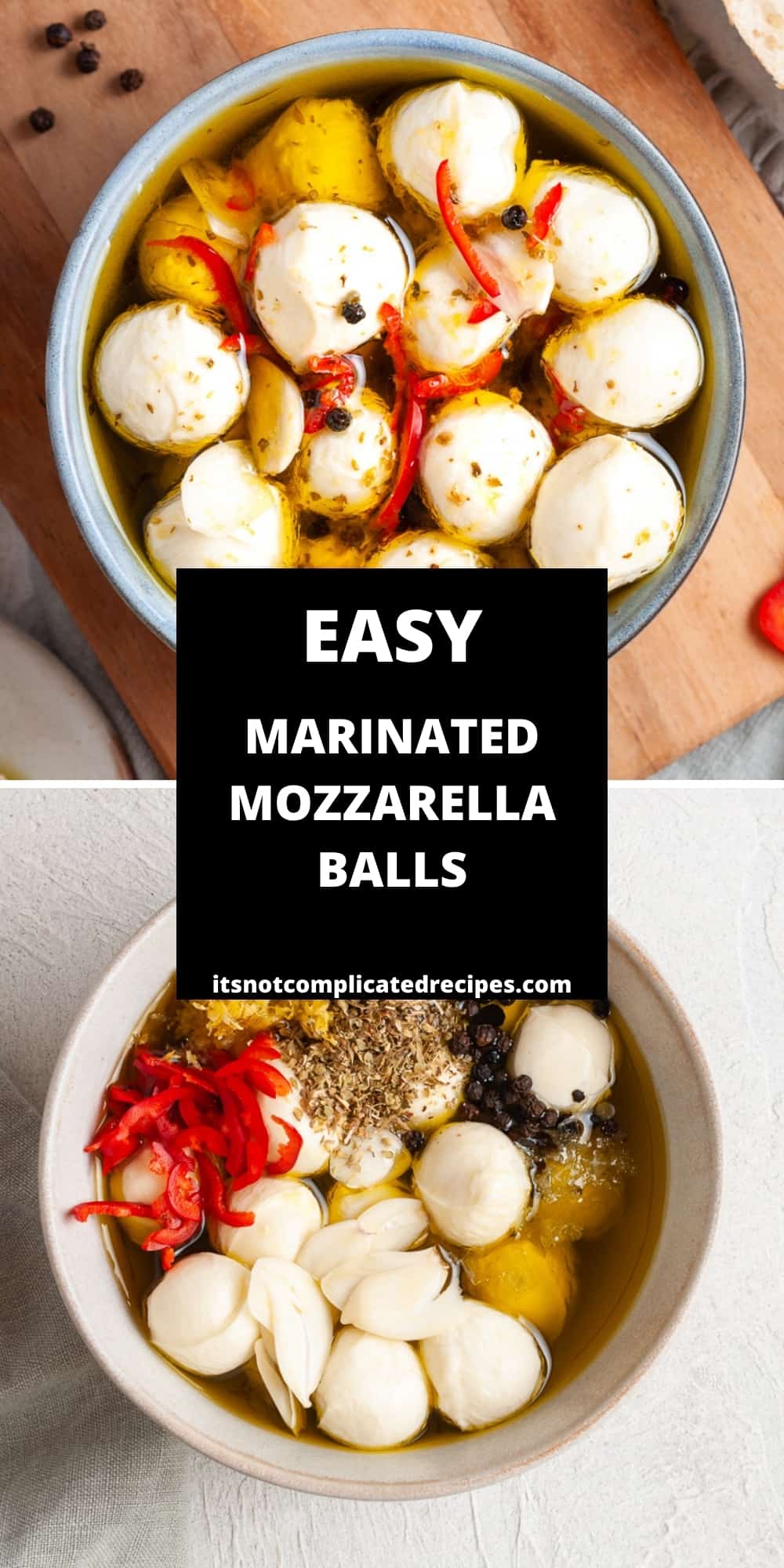 Marinated Mozzarella Balls (Bocconcini) - It's Not Complicated Recipes