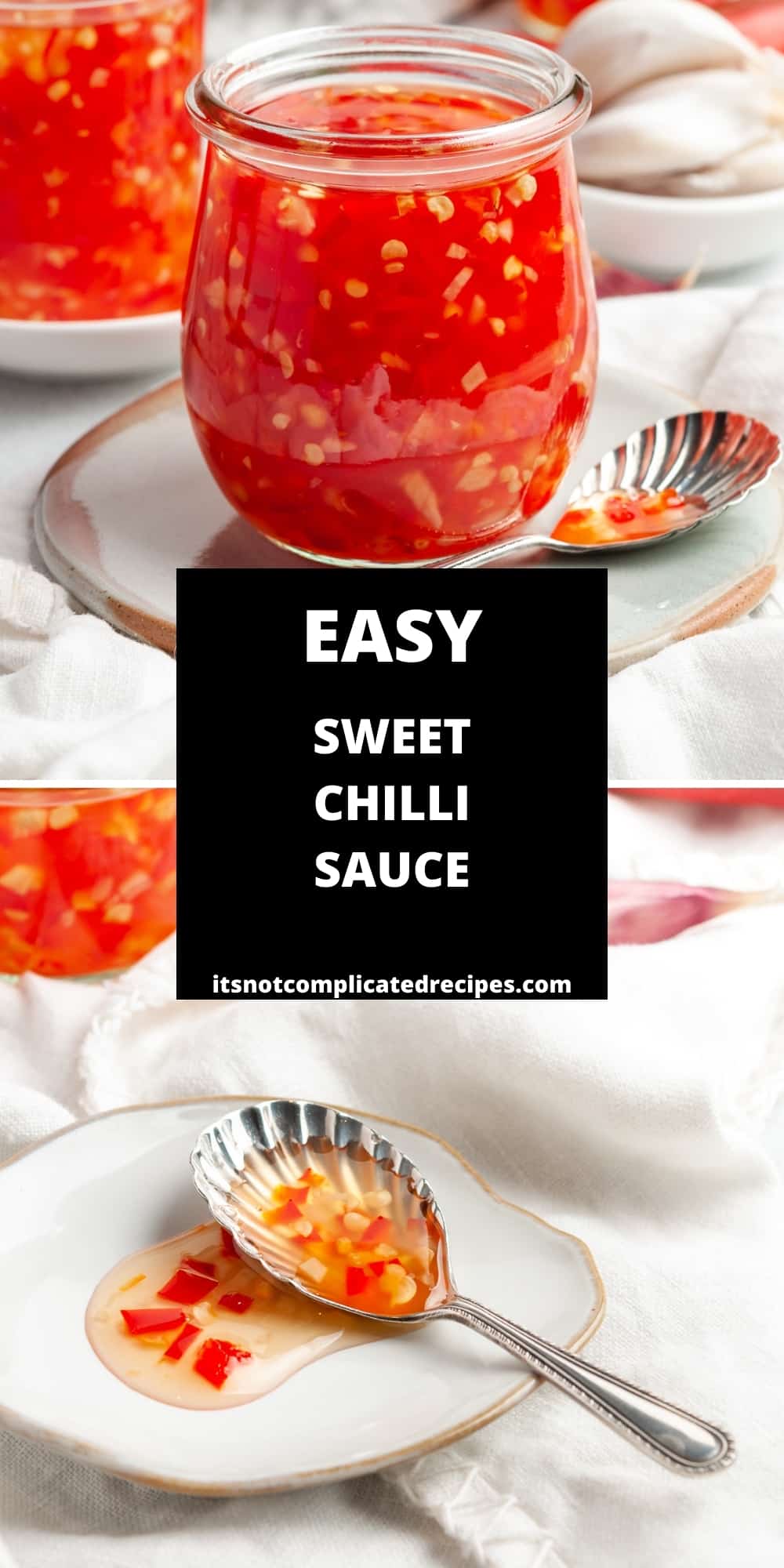 Sweet Chilli Sauce - It's Not Complicated Recipes