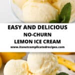 No-Churn Lemon Ice Cream - It's Not Complicated Recipes