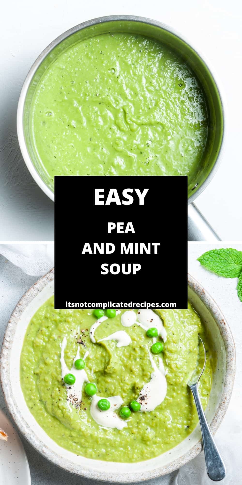Pea and Mint Soup - It's Not Complicated Recipes