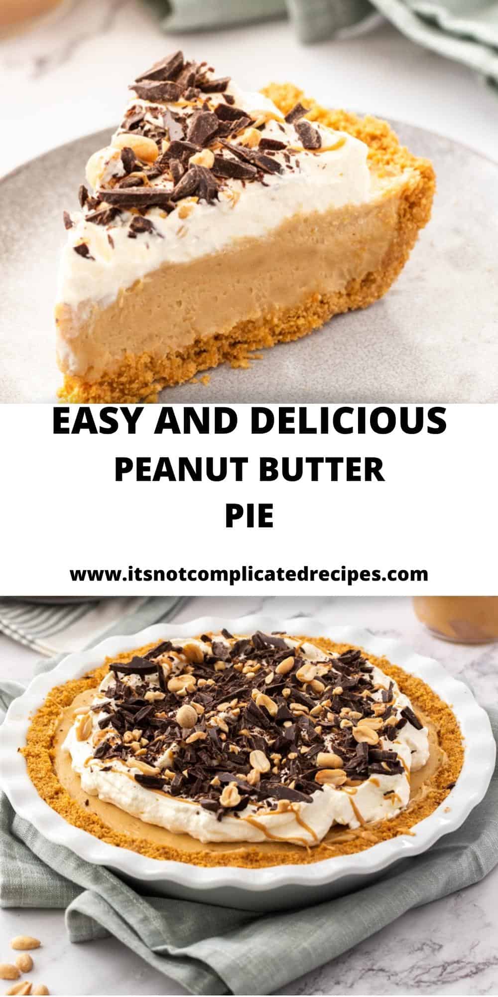 Peanut Butter Pie - It's Not Complicated Recipes