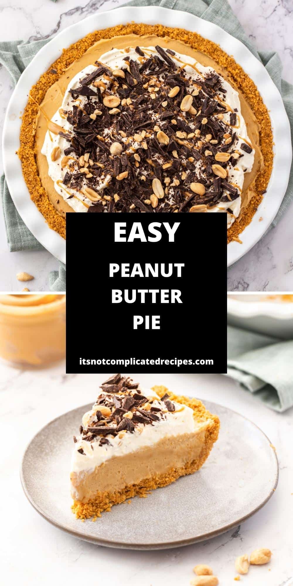 Peanut Butter Pie - It's Not Complicated Recipes