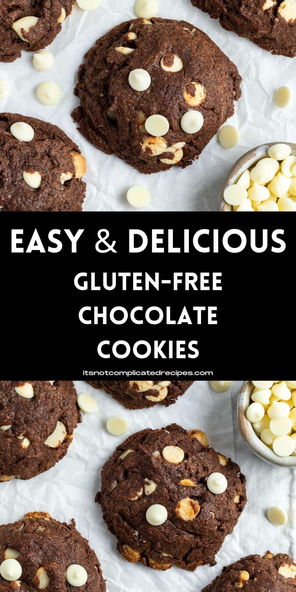 Gluten-Free Chocolate Cookies - It's Not Complicated Recipes