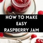 Pinterest image with photos of Raspberry Jam.