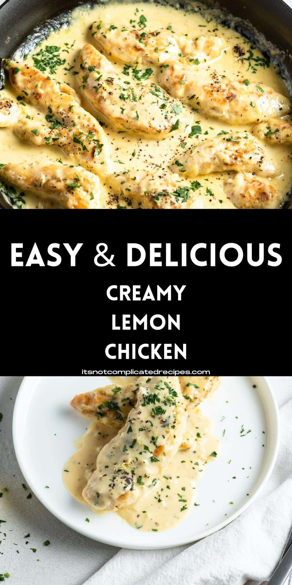 Creamy Lemon Chicken - It's Not Complicated Recipes