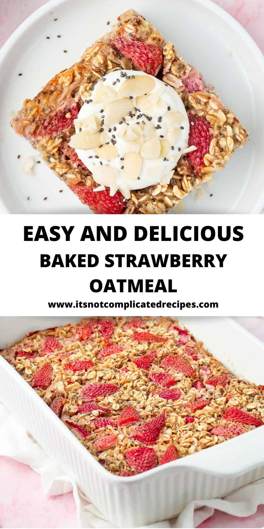 Baked Strawberry Oatmeal - It's Not Complicated Recipes