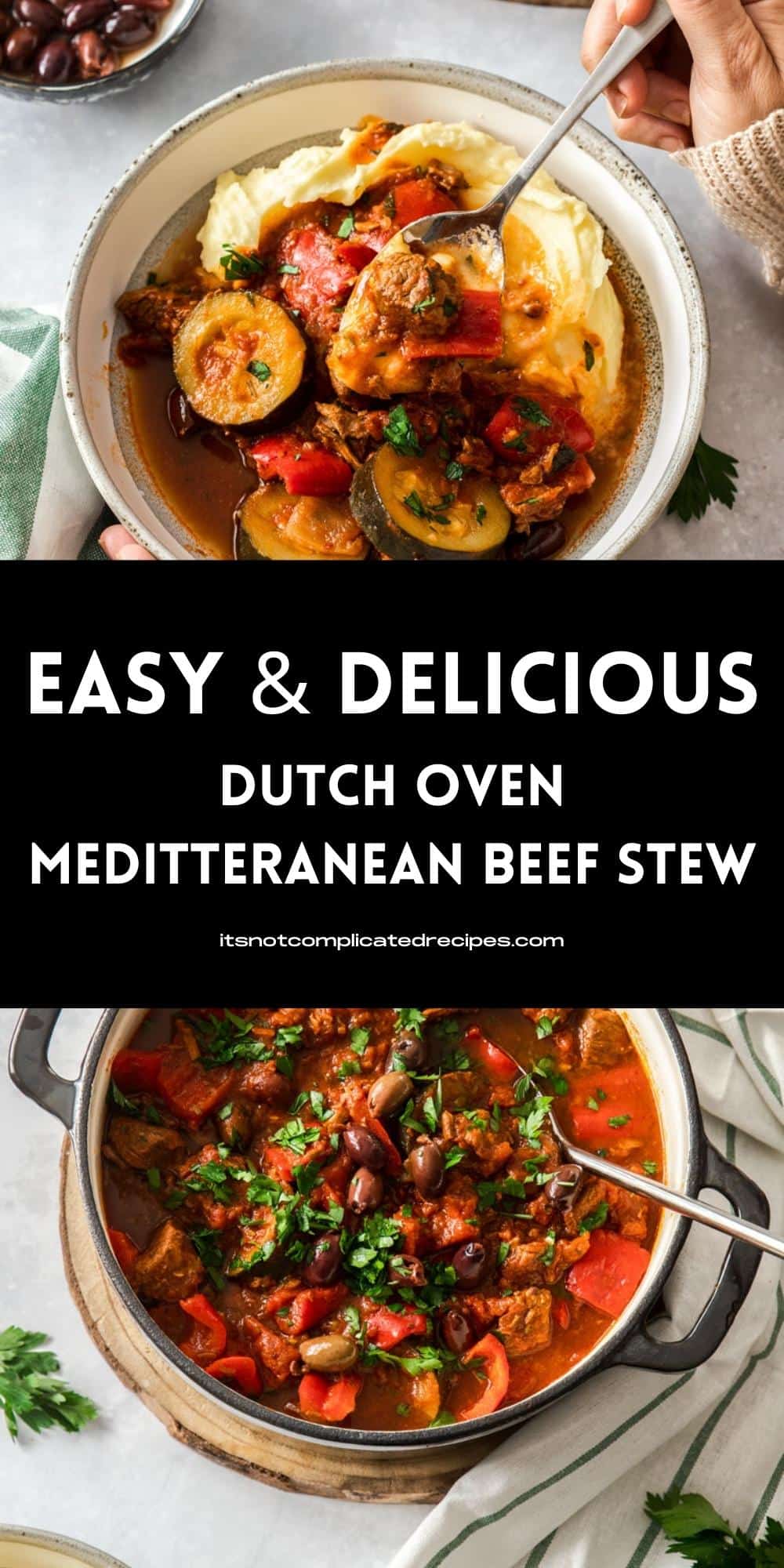 Dutch Oven Mediterranean Beef Stew - It's Not Complicated Recipes