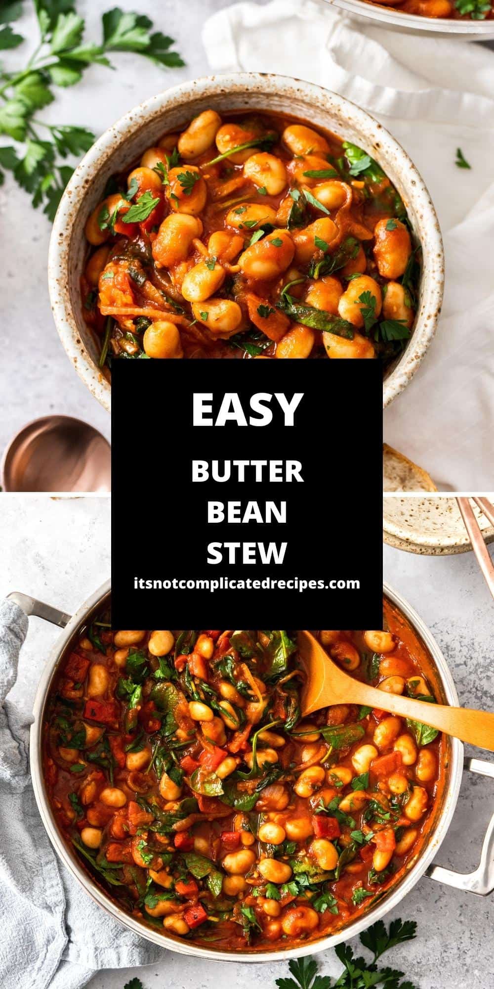 Butter Bean Stew - It's Not Complicated Recipes