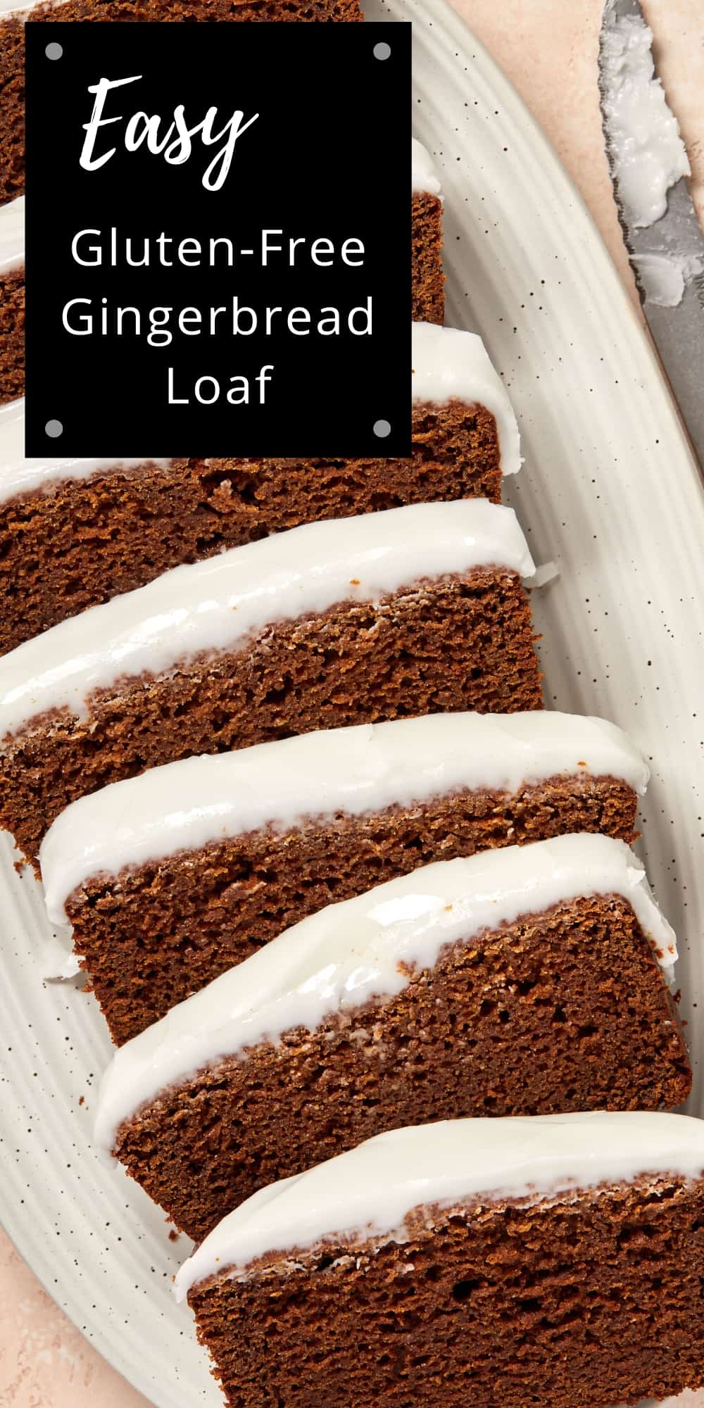 Gluten Free Gingerbread Loaf Its Not Complicated Recipes 5207