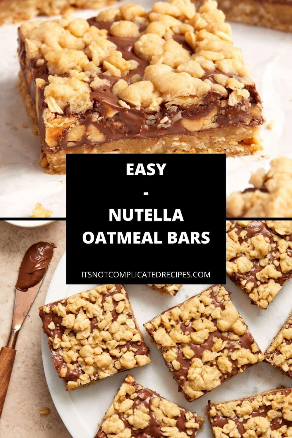 Nutella Oatmeal Bars - It's Not Complicated Recipes