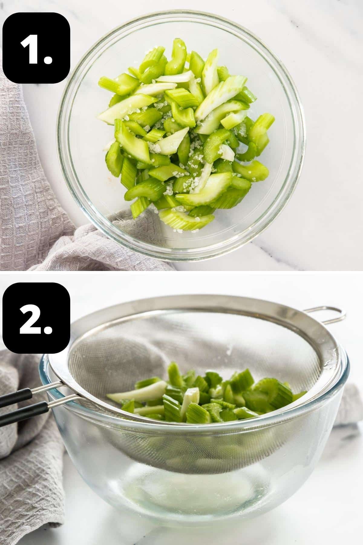 Steps 1-2 of preparing this recipe - the celery and salt in a glass bowl and draining the excess liquid from the celery.