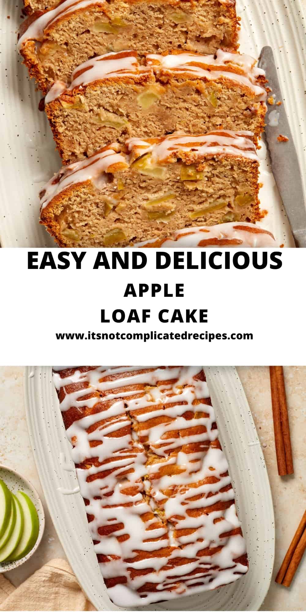 Apple Loaf Cake Its Not Complicated Recipes