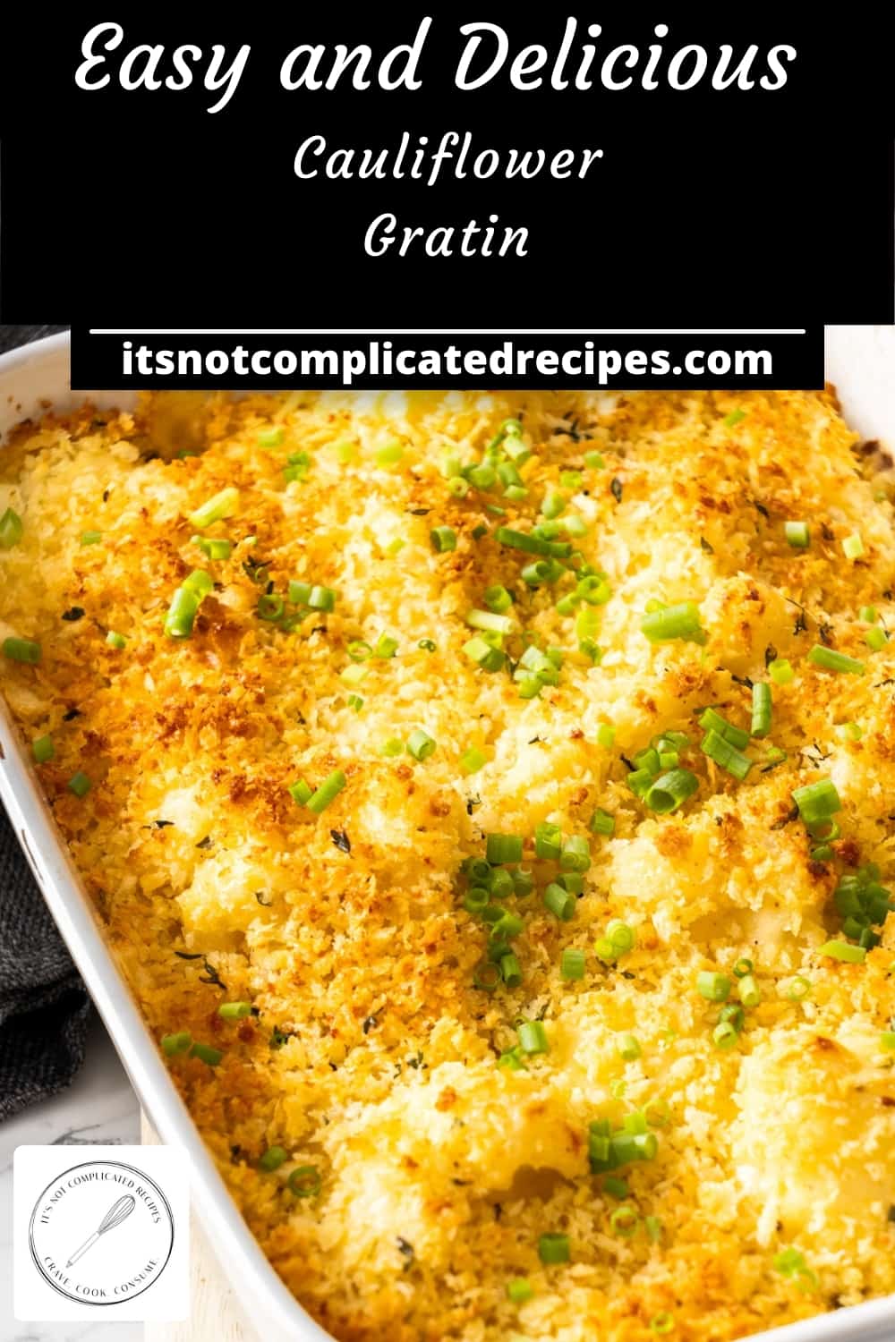 Cauliflower Gratin It S Not Complicated Recipes   Cauliflower Gratin Pins8 