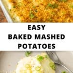 Pinterest image with photos of Baked Mashed Potatoes.