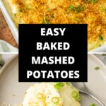 Pinterest image with photos of Baked Mashed Potatoes.