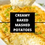 Pinterest image with photos of Baked Mashed Potatoes.