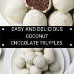 Pinterest image with photos of Coconut Truffles.