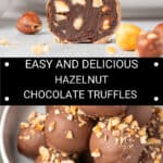 Pinterest image with photos of Hazelnut Truffles.