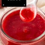 Pinterest image with photo of Raspberry Sauce.