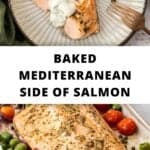 Pinterest image with photos of Mediterranean Salmon.