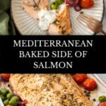 Pinterest image with photos of Mediterranean Salmon.