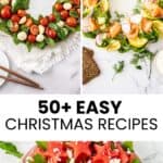 Pinterest pin with images of Must Make Christmas Recipes.