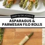 Pinterest image with photos of Asparagus Filo Rolls.