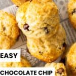 Pinterest image with photo of Chocolate Chip Scones.