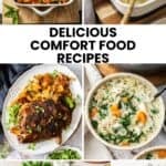 Pinterest image with photos of comfort food recipes.