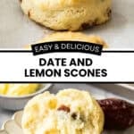 Pinterest image with photos of Date and Lemon Scones.