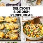 Pinterest image with photos of side dish recipes for a round up recipe collection.