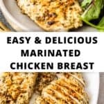 Pinterest image with photos of Mediterranean Marinated Chicken Breast.