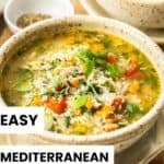 Pinterest image with photo of Mediterranean Orzo Soup.